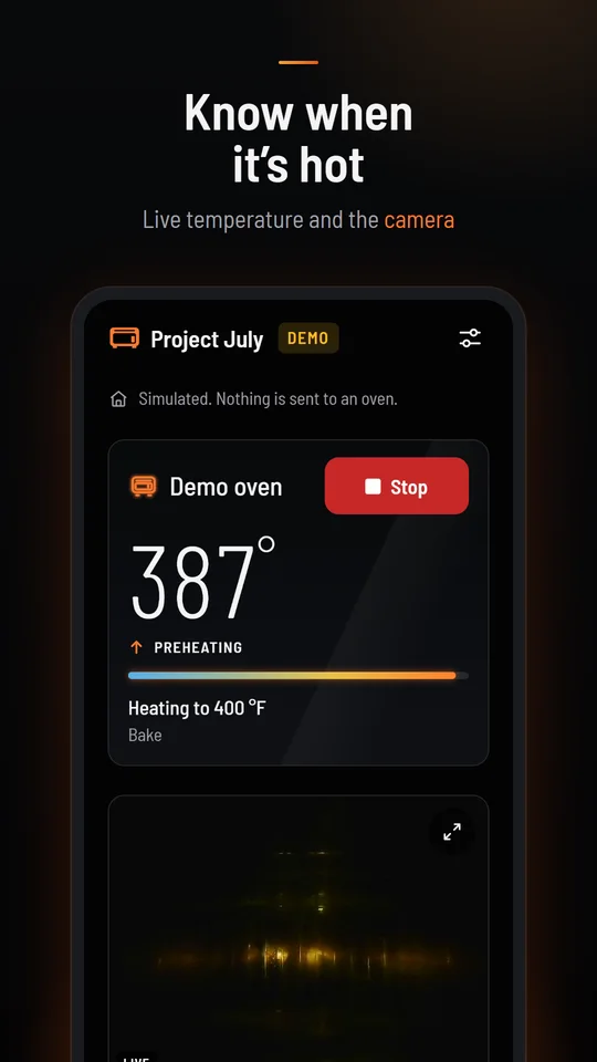 Know when it's hot: the app preheating, with the temperature climbing, the heat line and the camera tile below.